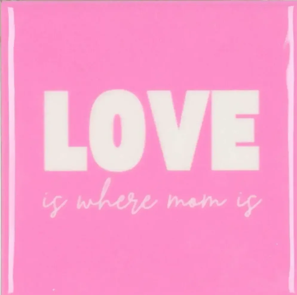 Daan Kromhout Design tegeltje keramiek love is where mom is 10x10cm pink