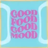 Daan Kromhout Design tegeltje glas good food good mood 18x18cm